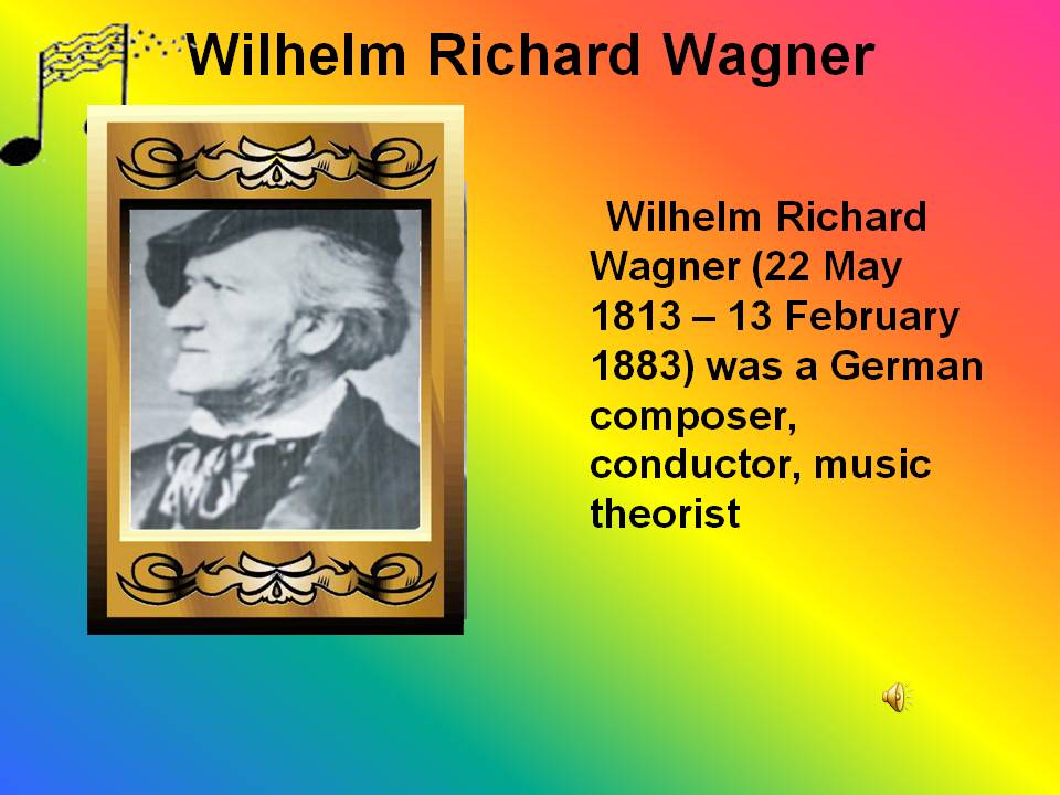 Wilhelm Richard Wagner