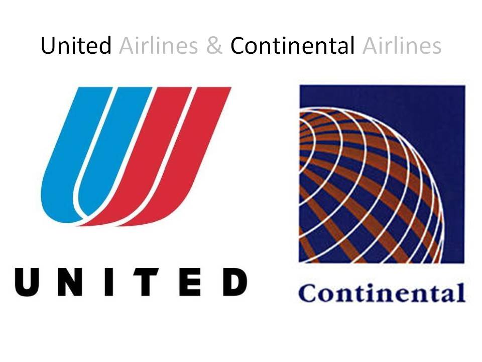 United Airlines & Continental Airlines United Airlines & Continental Airlines