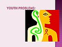 Youth problems: