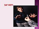 Say not